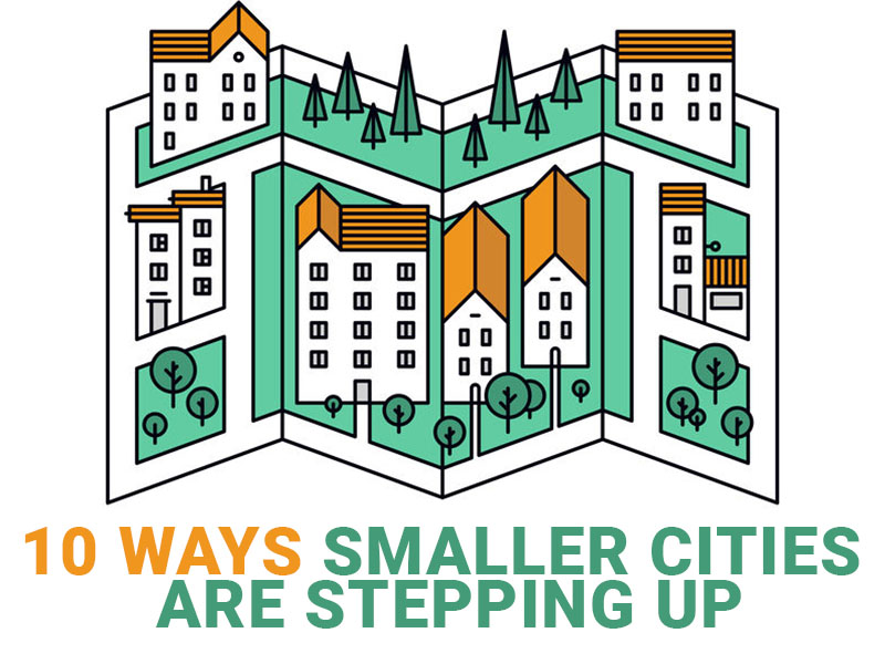 How smaller cities are stepping up